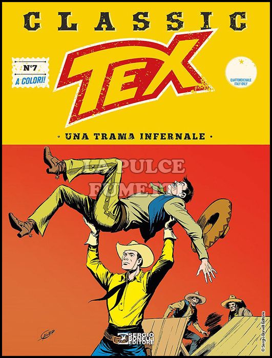 TEX CLASSIC #     7: UNA TRAMA INFERNALE